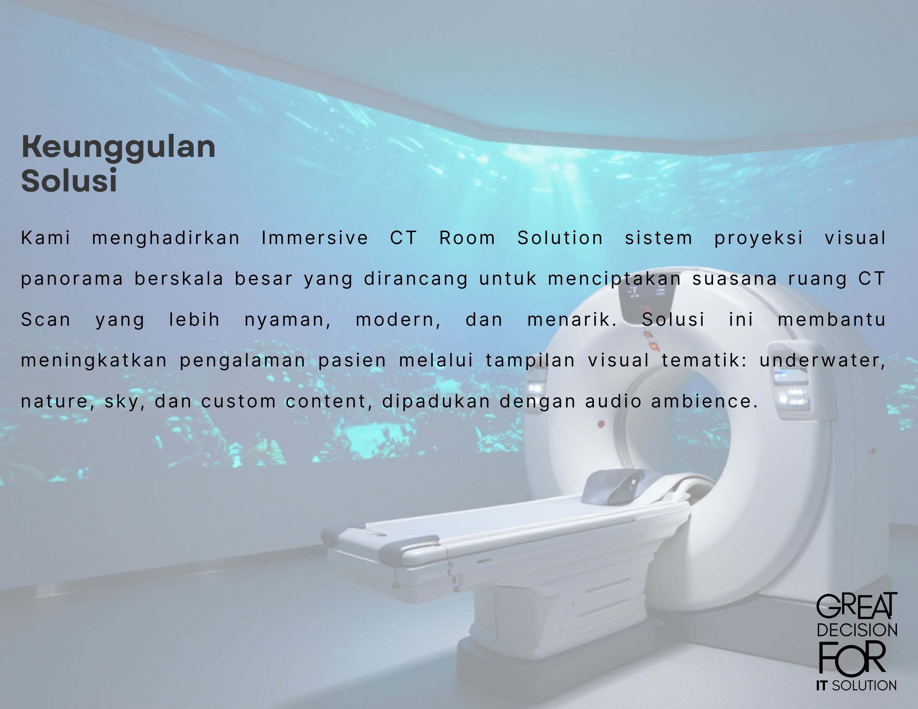 Gambar 2 IMMERSIVE CT ROOM SOLUTION